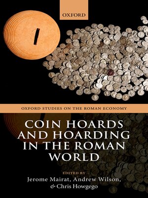 cover image of Coin Hoards and Hoarding in the Roman World